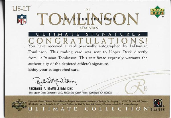 LaDainian Tomlinson 2003 Upper Deck Autographed Card 5/50 #US-LT