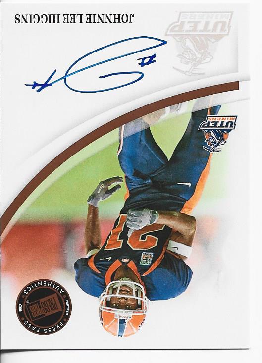 Johnnie Lee Higgins 2007 Press Pass Autographed Card