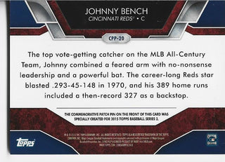 Johnny Bench 2015 Topps Commemorative Patch Pin Card 55/199