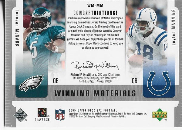 Peyton Manning and Donovan McNabb 2005 Upper Deck Game Used Jersey Card #WM-MM