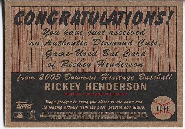 Rickey Henderson 2003 Topps Game Used Bat Card #DC-RH