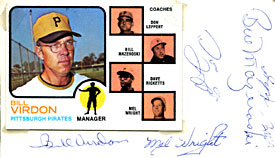 Virdon Leppert Mazeroski Ricketts & Wright Autographed 3x5 Card w/ Unsigned Topps Card