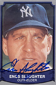 Enos Slaughter Autographed / Signed 1989 Pacific No.197 Baseball Card