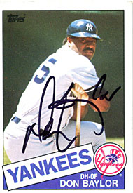 Don Baylor Autographed / Signed 1985 Topps Card