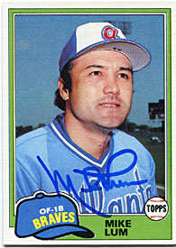 Mike Lum Autographed/Signed 1981 Topps Card