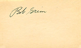 Robert Anton Bob Grim Autographed / Signed Baseball 3x5 Card