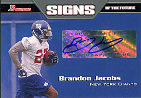 Brandon Jacobs Autographed / Signed 2005 Bowman Card