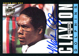 Mark Clayton Autographed / Signed 2001 Topps Archives Card