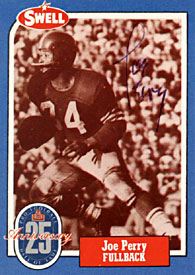 Joe Perry Autographed 1988 Swell Hall of Fame Football Card