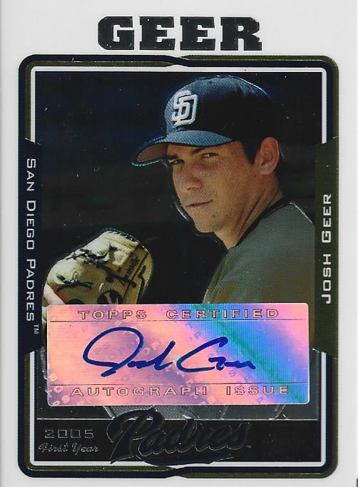 Josh Geer 2005 Autographed Topps Chrome Rookie Card