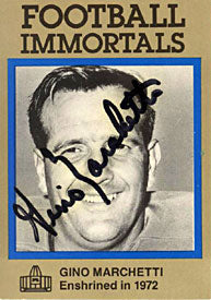 Gino Marchetti Autographed Football Immortals Card #75