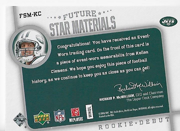 Kellen Clemens 2006 Upper Deck #FSM-KC Rookie Jersey Card