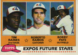 Tim Raines, Roberto Ramos & Bobby Pate 1981 Topps Card