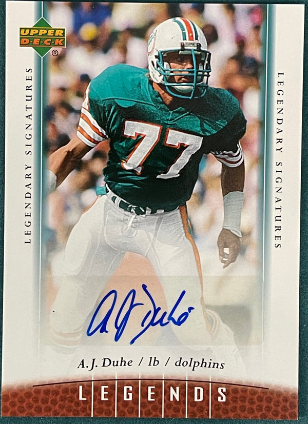 A J Duhe 2006 Upper Deck Legends Autographed Card
