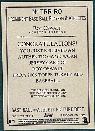 Roy Oswalt 2006 Topps Turkey Red Game Worn Jersey Card