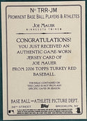 Joe Mauer 2006 Topps Turkey Red Game Worn Jersey Card