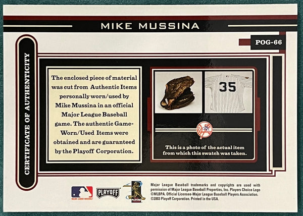 Mike Mussina 2003 Playoff Piece of the Game Worn Jersey Card