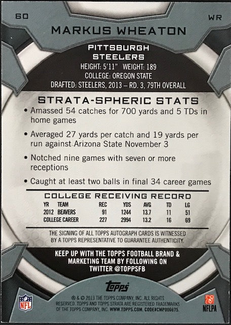 Markus Wheaton Autographed 2013 Topps Certified Rookie Card 42/99