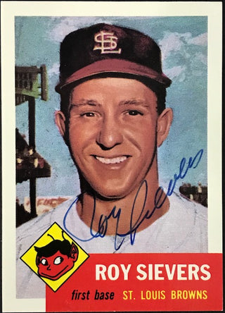 Roy Sievers 1991 Autographed (1953) Series Topps Archives Card