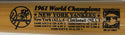 1961 World Champion NY Yankees Limited/Numbered Commemorative Bat 89/1961