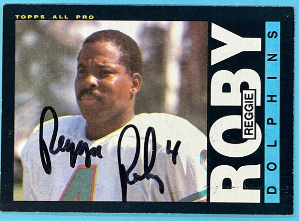 Reggie Roby Autographed 1985 Topps Card #317