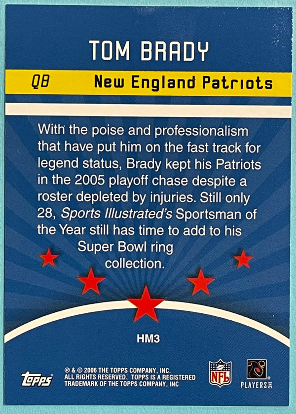 Tom Brady 2006 Topps Hobby Masters #HM3 Patriots Football Insert Card