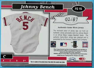 Johnny Bench 2002 Leaf Certified Game Worn Jersey Card #02/67