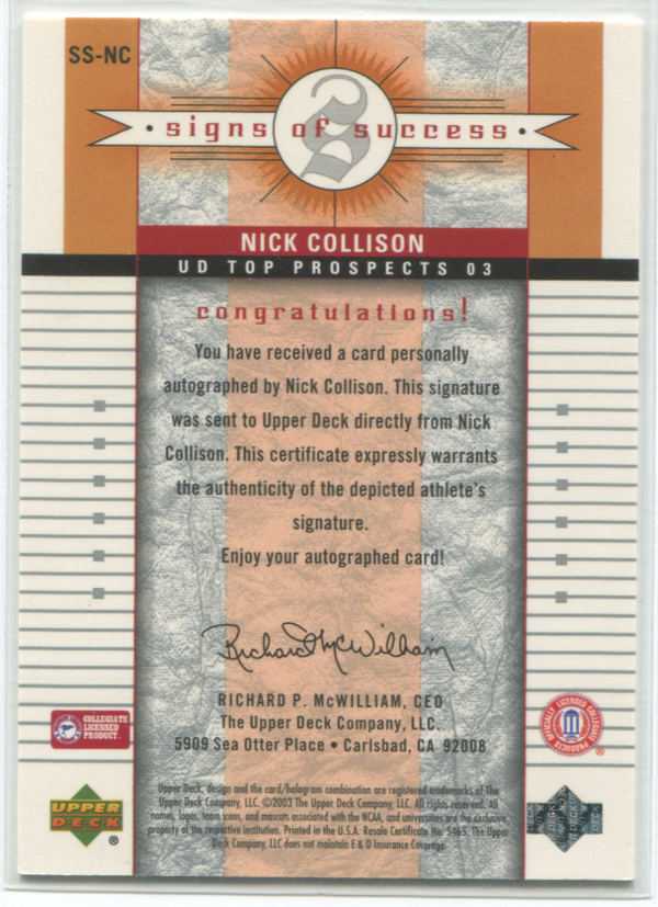 2003 Upper Deck Signs Of Success #SS-NC Nick Collison Autographed Card