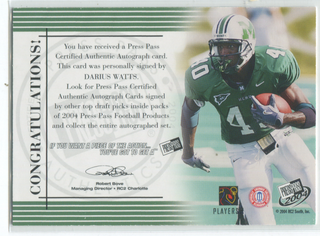 2004 Press Pass Autographed Card Darius Watts