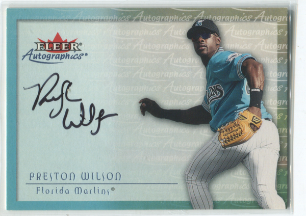 2000 Fleer Autographs Preston Wilson Card