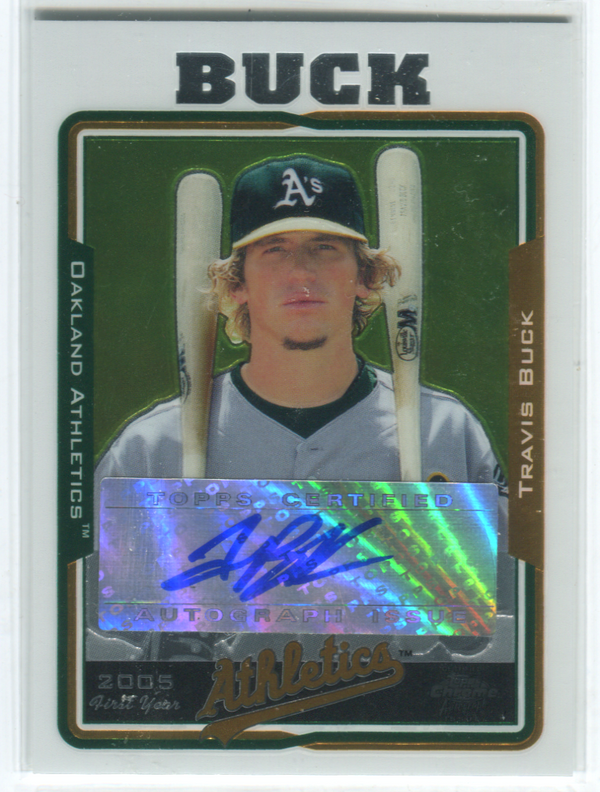 2005 Topps Chrome First Year #UH223 Travis Buck Autographed Card
