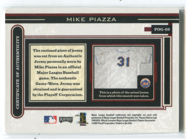 2003 Playoff Piece Of The Game #POG-69 Mike Piazza Jersey Card