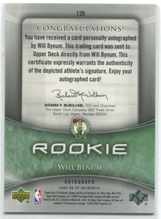2005 Upper Deck SP Authentic #126 Will Bynum Autographed Card