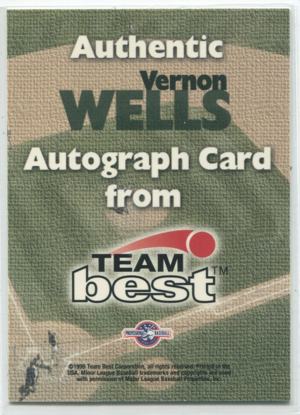 1999 Team Best Vernon Wells Autographed Card