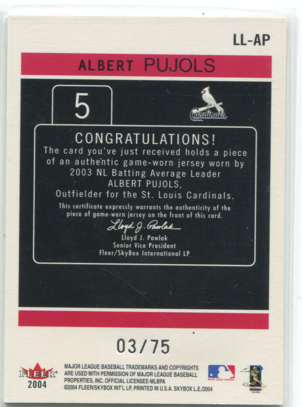 2004 Fleer Skybox L.E Edition Game Worn Jersey 03/75 #LL-AP Albert Pujols Card