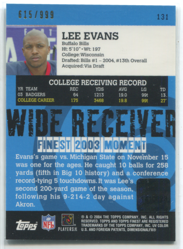 2004 Topps Finest Autographed Rookie Card Lee Evens 615/999