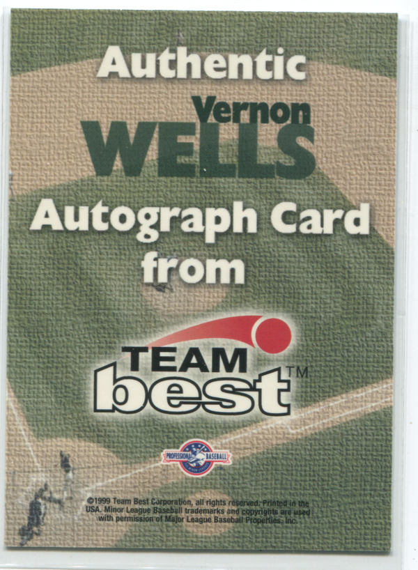 1999 Team Best Vernon Wells Autographed Card
