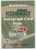 1999 Team Best Adam Kennedy Autographed Card