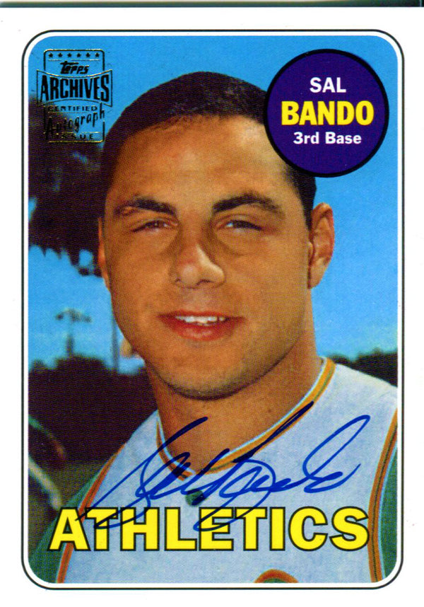 Sal Bando Signed 2002 Topps Archives Certified Card