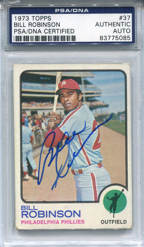 Bill Robinson Autographed 1973 Topps Card (PSA/DNA)
