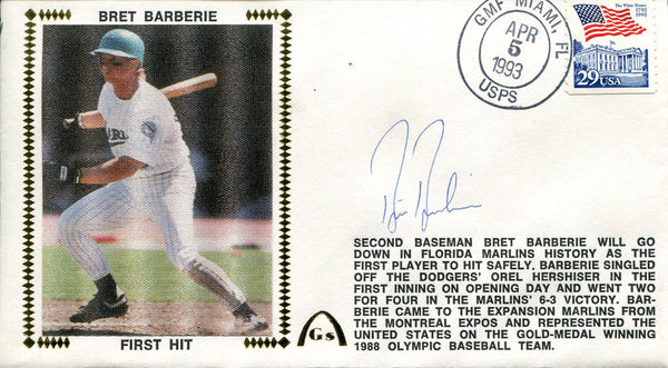 Bret Barberie Autographed Gateway First Day Cover