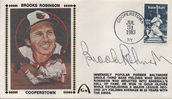 Brooks Robinson Autographed July 31, 1983 First Day Cover