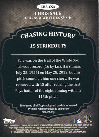 Chris Sale Autographed 2013 Topps Chasing History Card