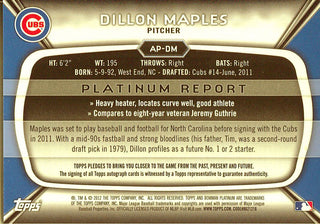 Dillon Maples Autographed 2012 Bowman Platinum Card
