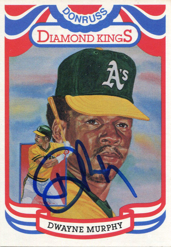 Dwayne Murphy Autographed 1983 Donruss Diamond Kings Card