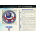 Denver Broncos Unsigned 25th Anniversary Patch with Card