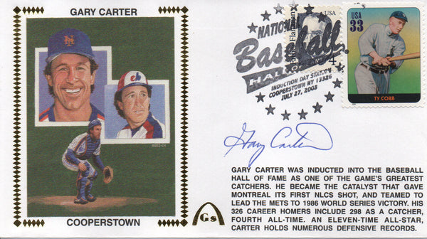 Gary Carter Autographed July 27, 2003 First Day Cover (JSA)