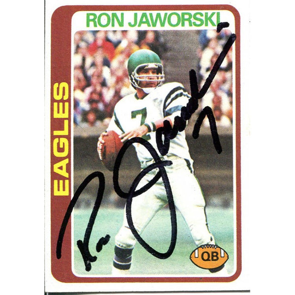 Ron Jaworksi Autographed 1978 Topps Card