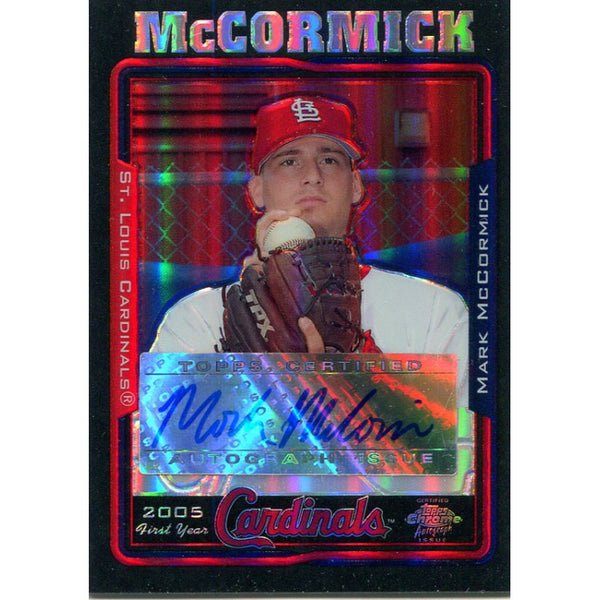 Mark McCormick Autographed 2005 Topps Chrome Card