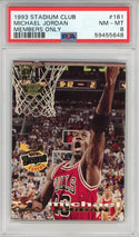 Michael Jordan 1993 Stadium Club Members Only Card #181 (PSA NM-MT 8)